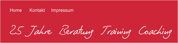 ... über 20 Jahre Beratung Training Coaching